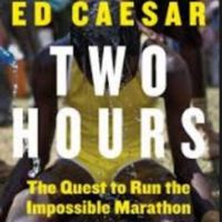 Book Review: Two Hours by Ed Caesar